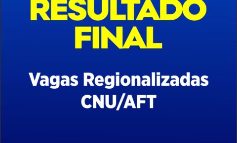 Resultado Final da Distribuição das Vagas Regionalizadas